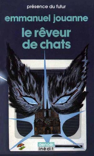 [Terre en phases 01] • Le rêveur de chats